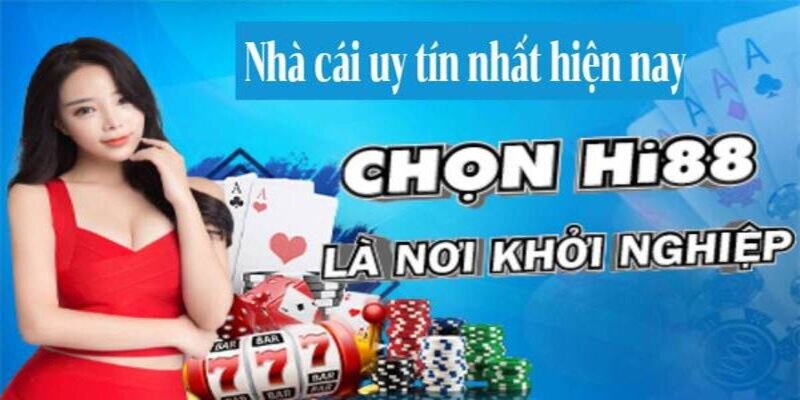 Lý do nên chơi ở hi88